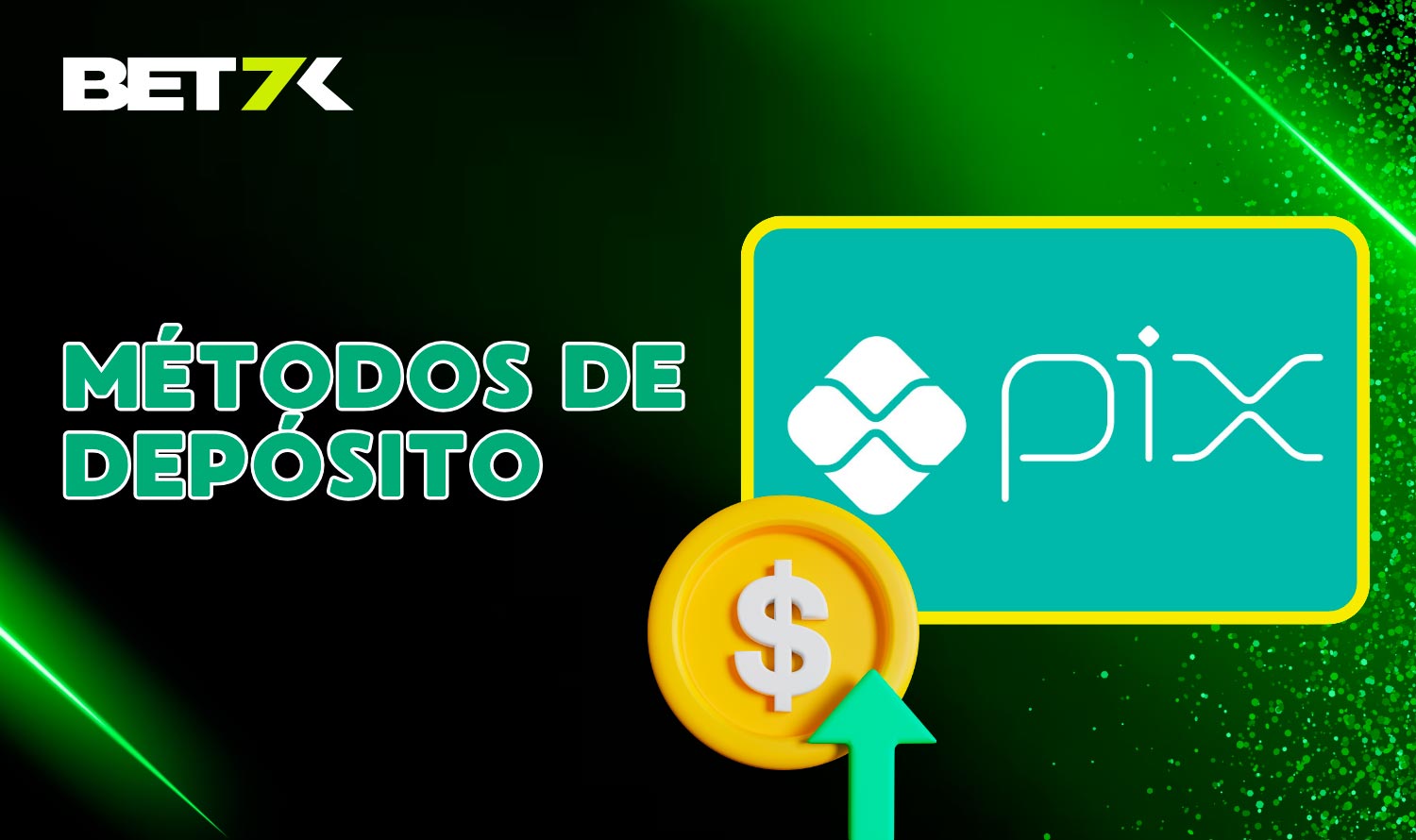 Deposite Bet7k Usando PIX